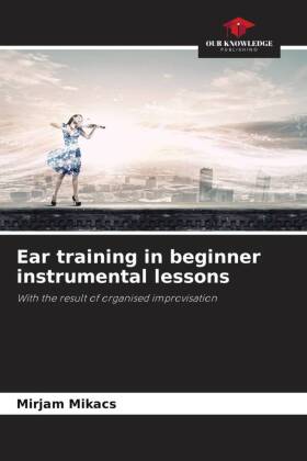 Ear training in beginner instrumental lessons