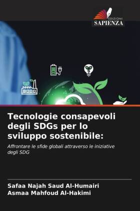 Tecnologie consapevoli degli SDGs per lo sviluppo sostenibile: