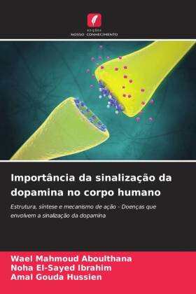 Importância da sinalização da dopamina no corpo humano