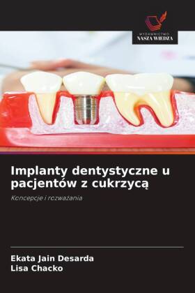 Implanty dentystyczne u pacjentów z cukrzyca