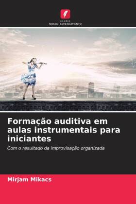 Formação auditiva em aulas instrumentais para iniciantes