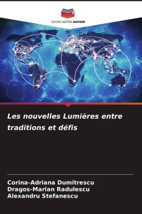 Les nouvelles Lumières entre traditions et défis