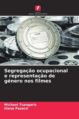 Segregação ocupacional e representação de género nos filmes