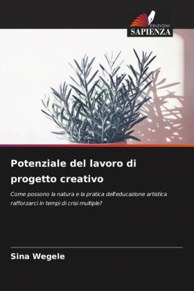Potenziale del lavoro di progetto creativo