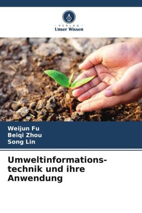 Umweltinformations-technik und ihre Anwendung