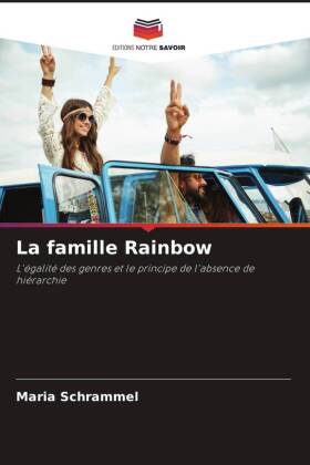 La famille Rainbow