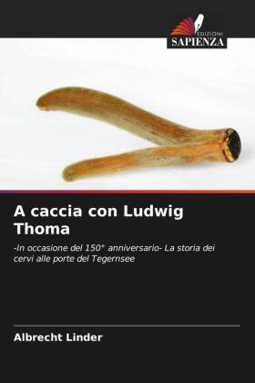 A caccia con Ludwig Thoma