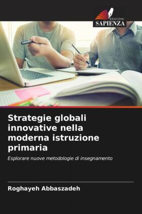 Strategie globali innovative nella moderna istruzione primaria