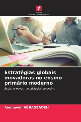 Estratégias globais inovadoras no ensino primário moderno