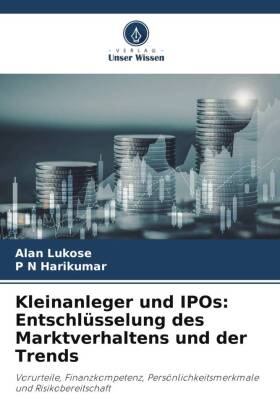 Kleinanleger und IPOs: Entschlüsselung des Marktverhaltens un...