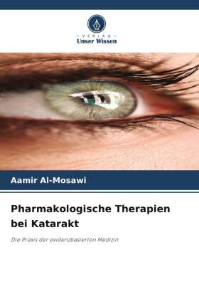 Pharmakologische Therapien bei Katarakt
