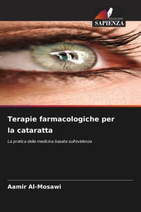Terapie farmacologiche per la cataratta 