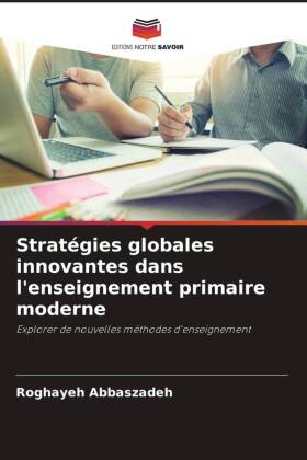 Stratégies globales innovantes dans l'enseignement prima...