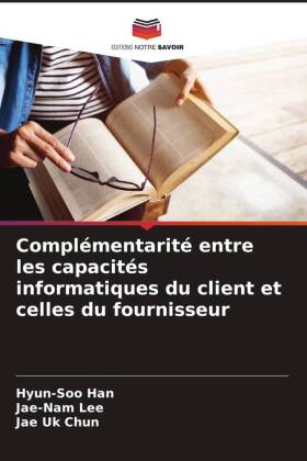 Complémentarité entre les capacités informatiques du client...