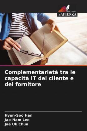 Complementarietà tra le capacità IT del cliente e del fornitore