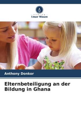 Elternbeteiligung an der Bildung in Ghana