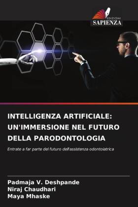 INTELLIGENZA ARTIFICIALE: UN'IMMERSIONE NEL FUTURO DELLA ...