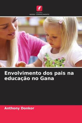 Envolvimento dos pais na educação no Gana