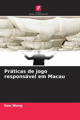 Práticas de jogo responsável em Macau