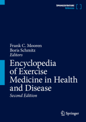 Encyclopedia of Exercise Medicine in Health and Disease