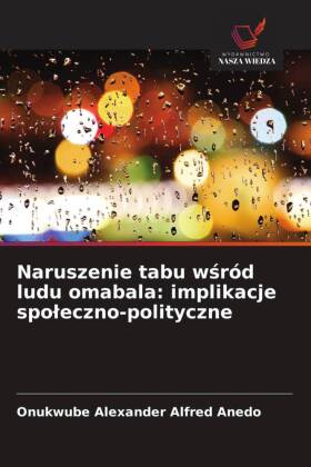 Naruszenie tabu wsród ludu omabala: implikacje spoleczno-poli...