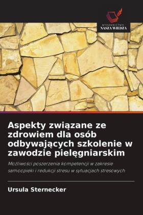 Aspekty zwiazane ze zdrowiem dla osób odbywajacych szkolenie ...
