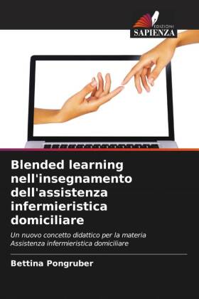 Blended learning nell'insegnamento dell'assistenza i...