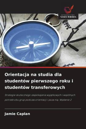 Orientacja na studia dla studentów pierwszego roku i studentów transferowych 