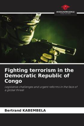 Fighting terrorism in the Democratic Republic of Congo