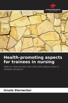 Health-promoting aspects for trainees in nursing