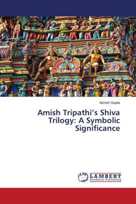 Amish Tripathi's Shiva Trilogy: A Symbolic Significance