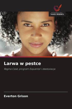 Larwa w pestce