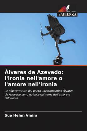 Álvares de Azevedo: l'ironia nell'amore o l'amore nell'ironia 