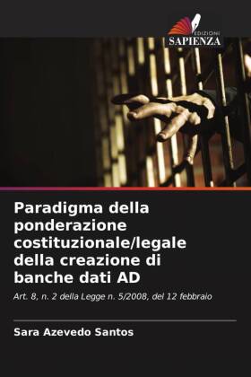 Paradigma della ponderazione costituzionale/legale della creaz...