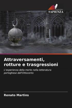 Attraversamenti, rotture e trasgressioni 