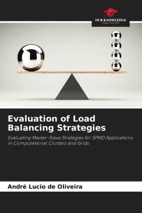 Evaluation of Load Balancing Strategies 