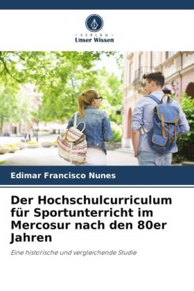Der Hochschulcurriculum für Sportunterricht im Mercosur nach ...