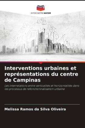 Interventions urbaines et représentations du centre de Campinas