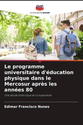Le programme universitaire d'éducation physique dans le ...