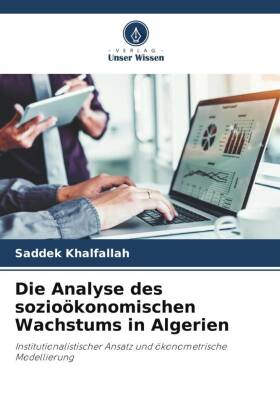 Die Analyse des sozioökonomischen Wachstums in Algerien