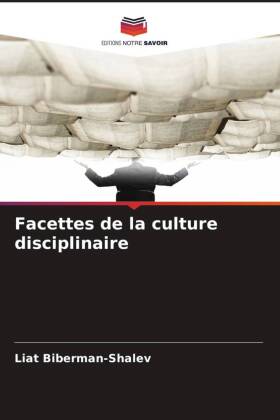 Facettes de la culture disciplinaire