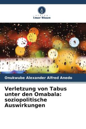 Verletzung von Tabus unter den Omabala: soziopolitische Auswir...