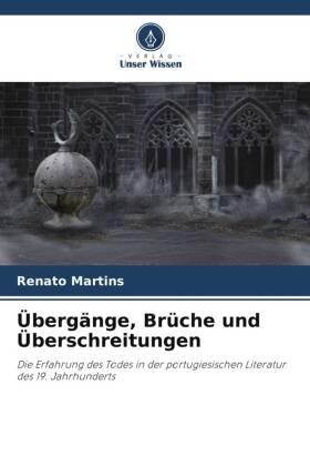Übergänge, Brüche und Überschreitungen