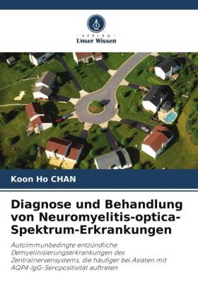 Diagnose und Behandlung von Neuromyelitis-optica-Spektrum-Erkr...