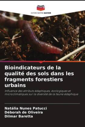 Bioindicateurs de la qualité des sols dans les fragments fore...