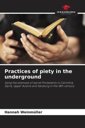 Practices of piety in the underground