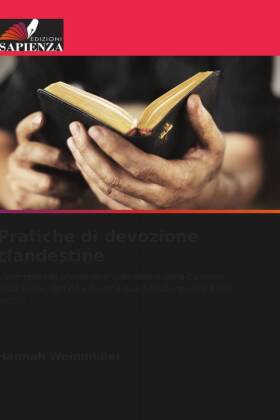 Pratiche di devozione clandestine 