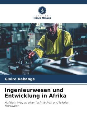 Ingenieurwesen und Entwicklung in Afrika