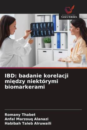 IBD: badanie korelacji miedzy niektórymi biomarkerami