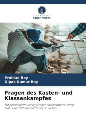 Fragen des Kasten- und Klassenkampfes